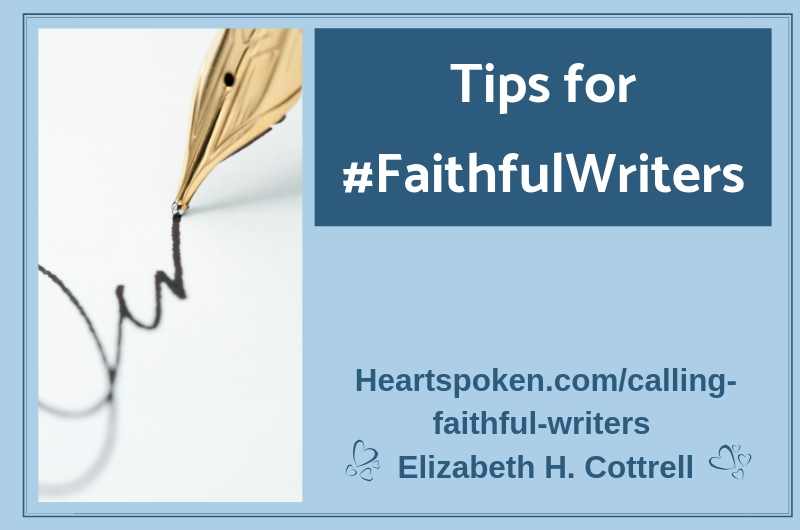 Tips for #FaithfulWriters Blog Graphic