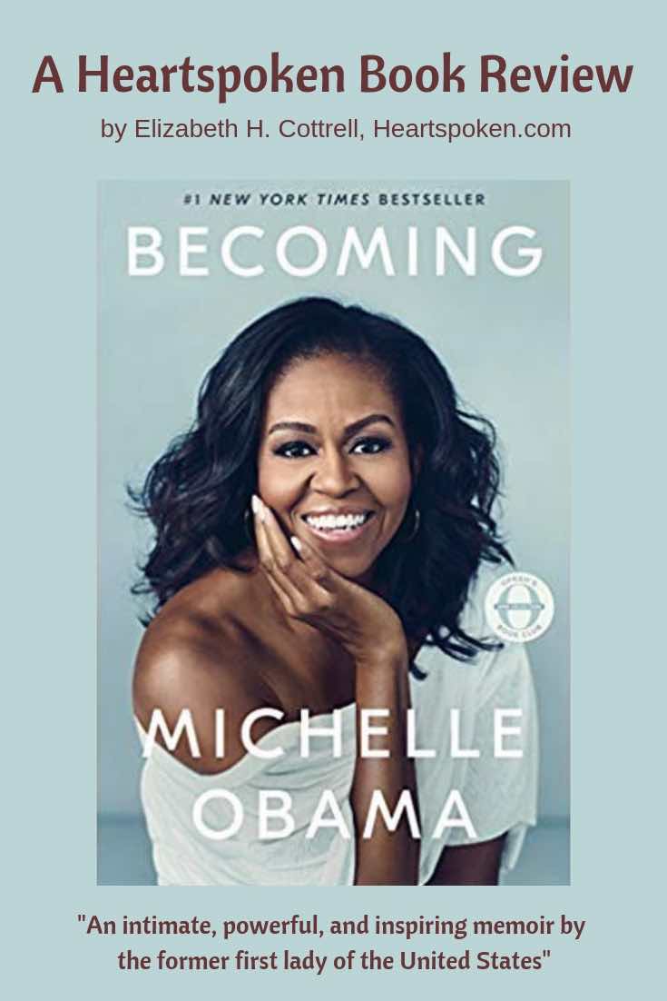 Book Review: Becoming by Michelle Obama - Heartspoken